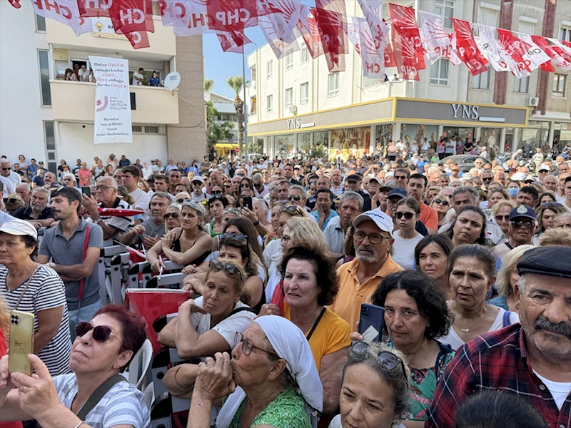 CHP Genel Başkanı Özel, Muğla